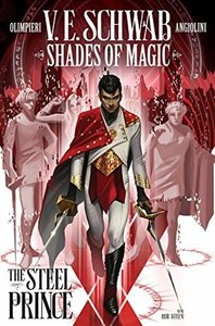 The Steel Prince #1 by V.E. Schwab