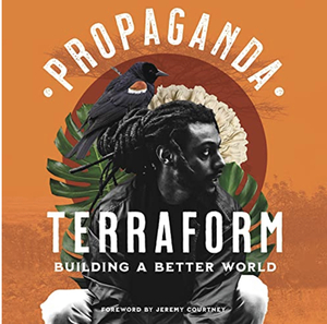 Terraform: Building a Better World by Propaganda