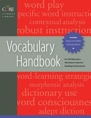 Vocabulary Handbook: Core Literacy Library by Linda Gutlohn, Linda Diamond