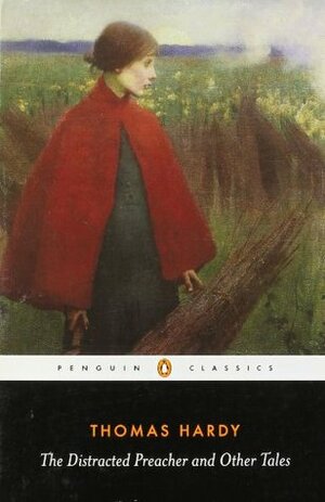 The Distracted Preacher and Other Tales by Susan Hill, Thomas Hardy