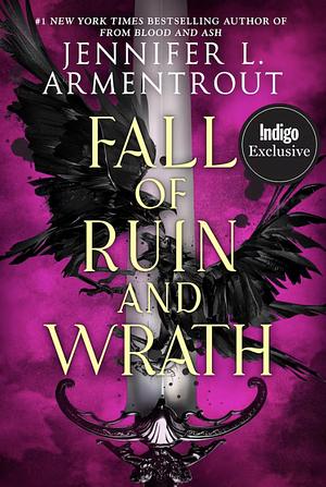 Fall of Ruin and Wrath (Indigo Exclusive Edition) by Jennifer L. Armentrout