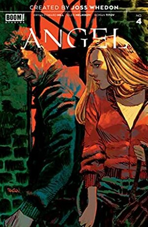 Angel #4 by Gabriel Cassata, Bryan Edward Hill, Joss Whedon, Dan Panosian, Gleb Melnikov