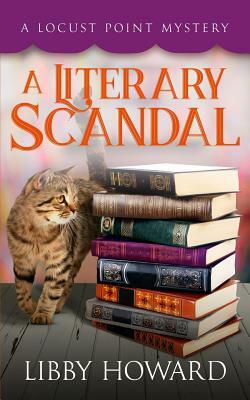 A Literary Scandal by Libby Howard