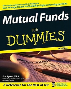 Mutual Funds For Dummies by Eric Tyson