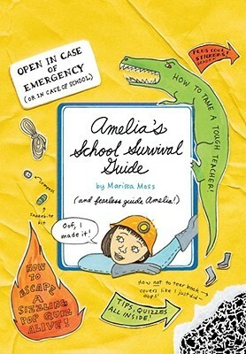 Amelia's School Survival Guide by Marissa Moss