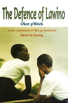 The Defence of Lawino by Okot P'Bitek