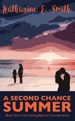 A Second Chance Summer by Katharine E. Smith