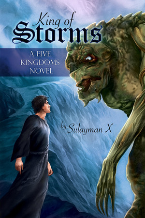King of Storms by Sulayman X