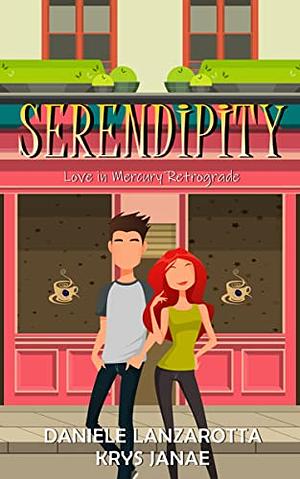 Serendipity by Danielle Lanzarotta