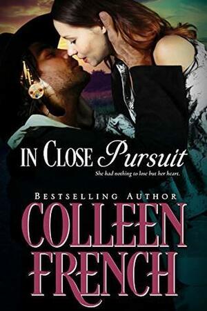 In Close Pursuit: She Finds First Passion Under The Starlit Western Sky by Colleen French