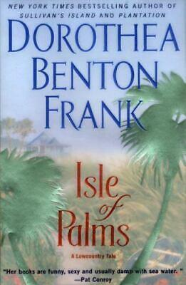 Isle of Palms by Dorothea Benton Frank