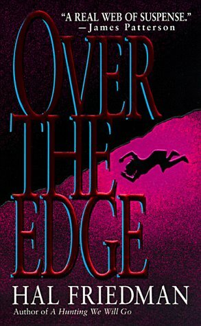 Over the Edge by Hal Friedman
