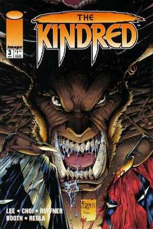 The Kindred #3 by Jim Lee, Sean Ruffner, Brandon Choi, Brett Booth