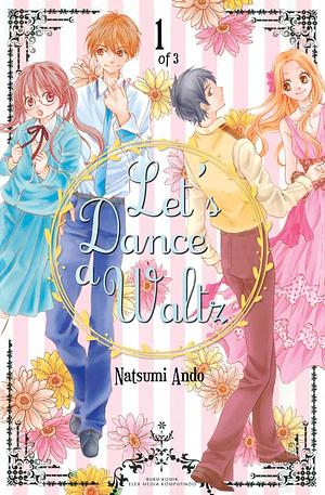 Let's Dance a Waltz 1 by Natsumi Andō