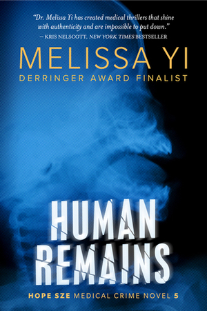 Human Remains by Melissa Yi