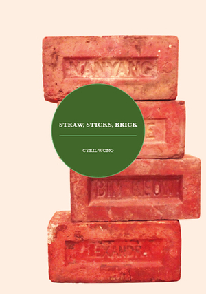 Straw, Sticks, Brick by Cyril Wong