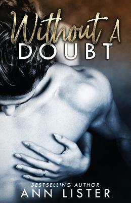 Without a Doubt by Ann Lister
