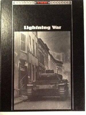 Lightning War by Time-Life Books, Williamson Murray, Charles V.P. von Luttichau, John R. Elting