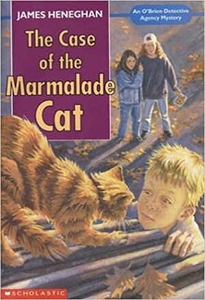 The Case Of The Marmalade Cat by James Heneghan