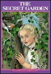 The Secret Garden (Troll Illustrated Classics) by Louise Betts