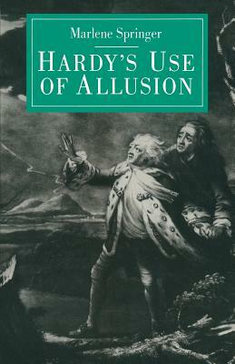 Hardy's Use of Allusion by Marlene Springer