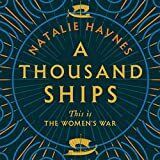 A Thousand Ships by Natalie Haynes