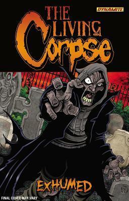 The Living Corpse: Exhumed by Ken Haeser, Buz Hasson