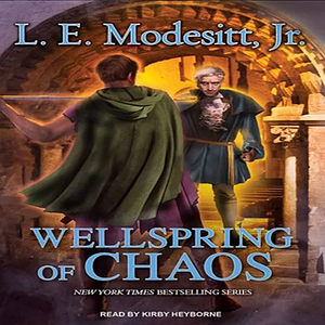 Wellspring of Chaos by L.E. Modesitt Jr.