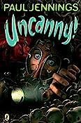 Uncanny! by Paul Jennings
