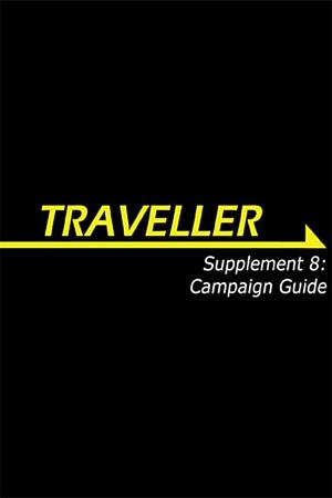 Supplement 8: Campaign Guide by August Hahn