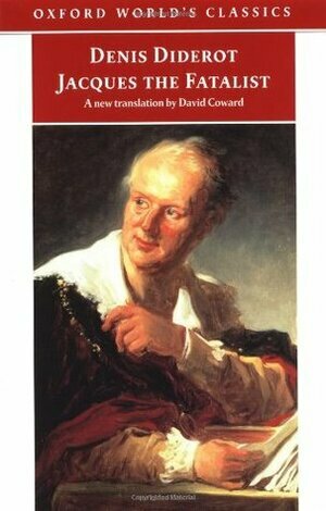Jacques the Fatalist by Denis Diderot