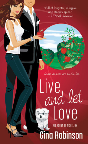 Live and Let Love by Gina Robinson