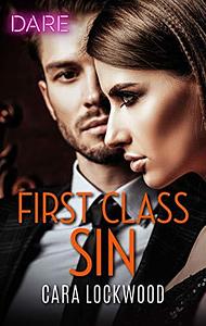 First Class Sin by Cara Lockwood