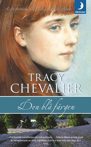 Den blå färgen by Tracy Chevalier