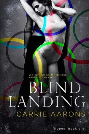 Blind Landing by Carrie Aarons