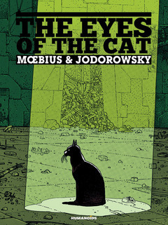 The Eyes of the Cat: Coffee Table Book (Limited) by Mœbius, Alejandro Jodorowsky