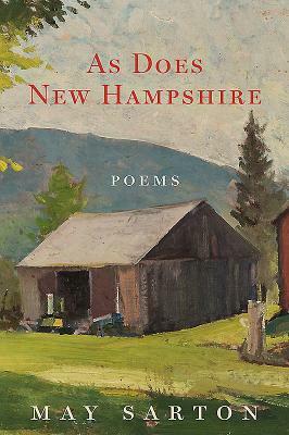 As Does New Hampshire: Poems by May Sarton