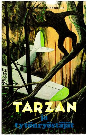 Tarzan ja tytönryöstäjät by Edgar Rice Burroughs, Jaakko V. Tapio