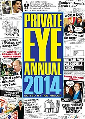 Private Eye Annual 2014 by Ian Hislop