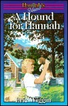 A Hound for Hannah by Eric E. Wiggin