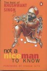 Not a Nice Man to Know: The Best of Khushwant Singh by Khushwant Singh, Nandini Mehta