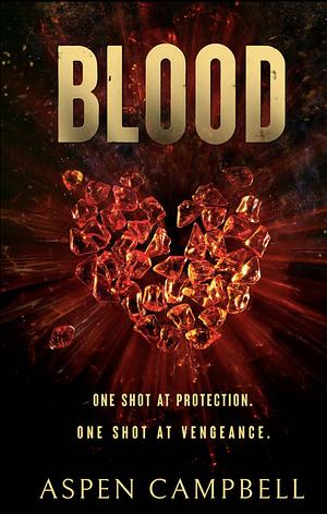 Blood by Aspen Campbell