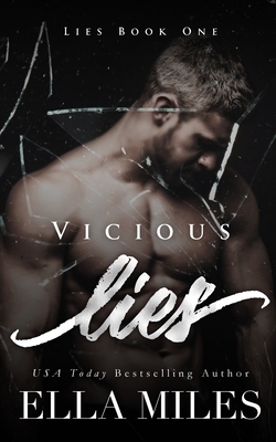 Vicious Lies by Ella Miles