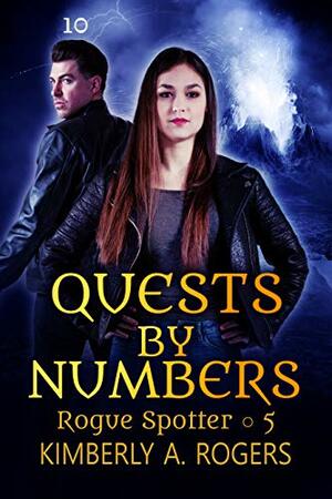 Quests by Numbers by Kimberly A. Rogers