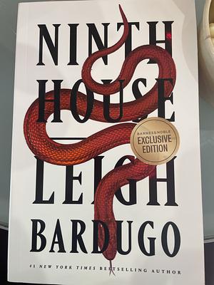 Ninth house  by Leigh Bardugo