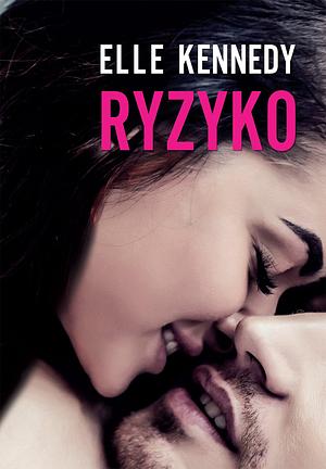 Ryzyko by Elle Kennedy