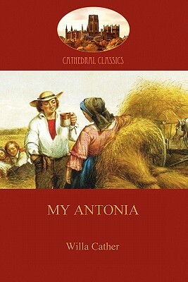 My Antonia by Willa Cather