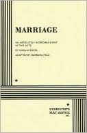 Marriage by Nikolai Gogol, Barbara Field