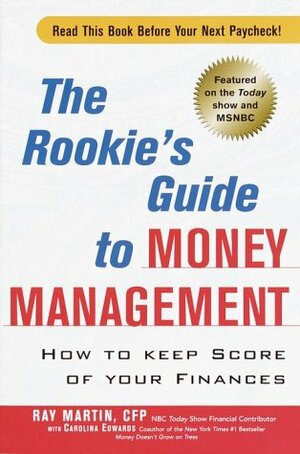 Rookie's Guide to Money Management, A by Carolina Edwards, The Princeton Review