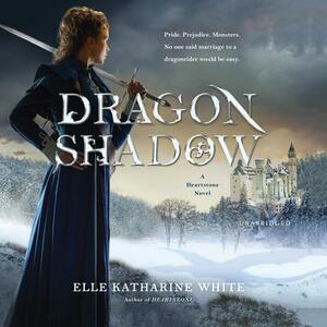 Dragonshadow by Elle Katharine White